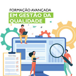 Formação Avançada em Gestão da Qualidade