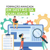 Formação Avançada em Gestão da Qualidade